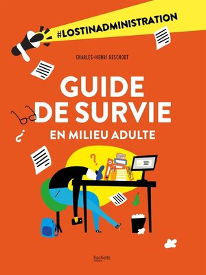 cover image of Guide de survie en milieu adulte